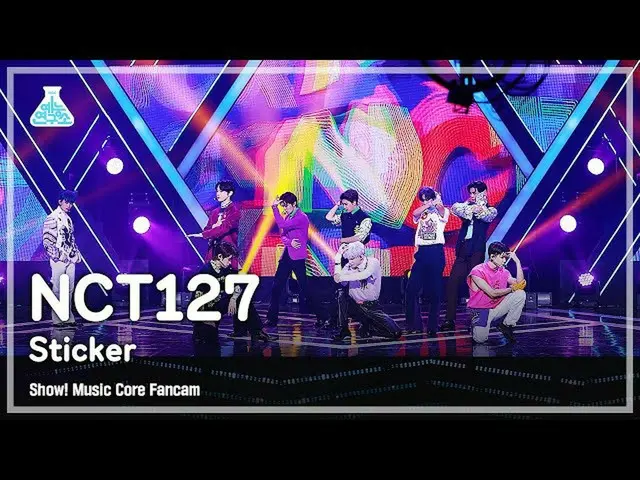 【公式mbk】【芸能研究所4K] NCT 127直カム」Sticker」(NCT_ _ 127_ _ FanCam)Show！MusicCore 210925 