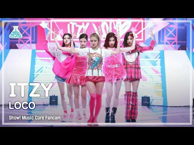 【公式mbk】【芸能研究所4K] ITZY直カム」LOCO」(ITZY_ _ FanCam)Show！MusicCore 210925  