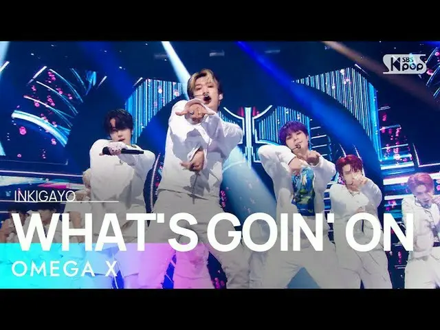 【公式sb1】OMEGAX_ _ (OMEGAX_ ) -  WHAT'S GOIN 'ON人気歌謡_ inkigayo 20210926  