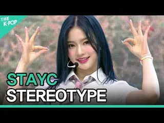 【公式sbp】 STAYC_ _ 、STEREOTYPE(STAYC_ 、サングラス)【2021 INK Incheon K-POP Concert]  