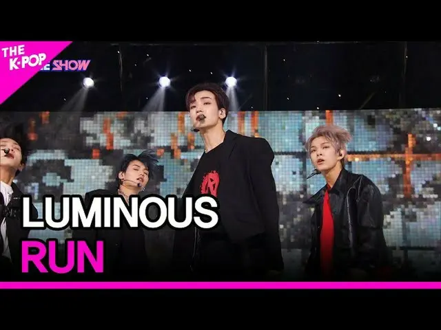 【公式sbp】 LUMINOUS、RUN(ルミナス、RUN)[THESHOW_ _ 210928]  