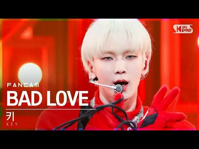 【公式sb1】【テレビ1列_]キー「BAD LOVE」(KEY FanCam)│@ SBS 人気歌謡_2021.10.03