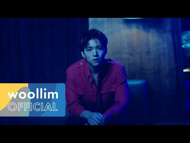 【公式woo】 ナム・ウヒョン(Nam Woo Hyun)Comeback Trailer  