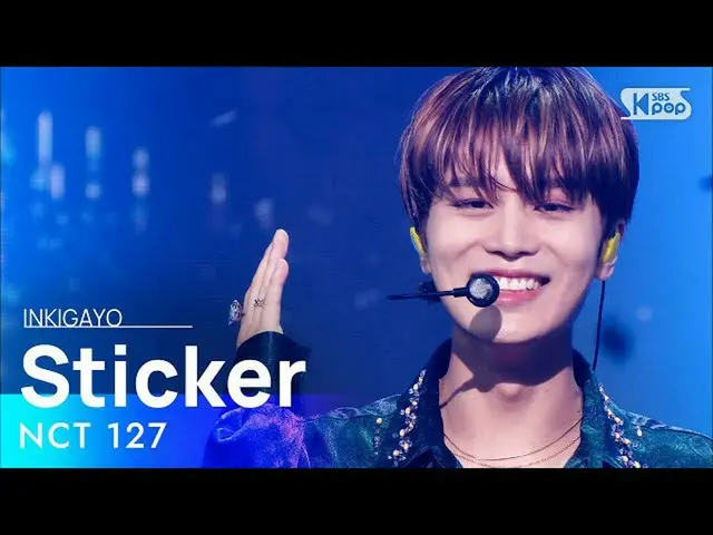 【公式sb1】NCT_ _ 127_ _ (NCT 127) -  Sticker人気歌謡_ inkigayo 20211003  