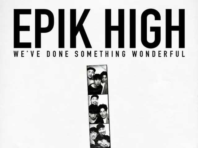 EPIK HIGH、3年ぶりにカムバック確定。