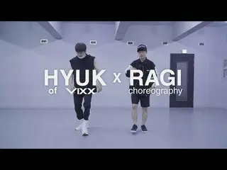 【公式】VIXX、HYUK X RAGI「F ** kin` Problems 」By A$AP Rocky (Dance)   