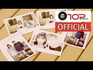【公式】TEENTOP、チョンジ、ウンハ(GFRIEND)_左手右手ART FILM Teaser   