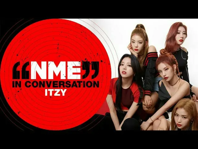 【t公式】ITZY、[#NME In Coversation] ITZY on the 1st full album<CRAZY IN LOVE> ＆shoot