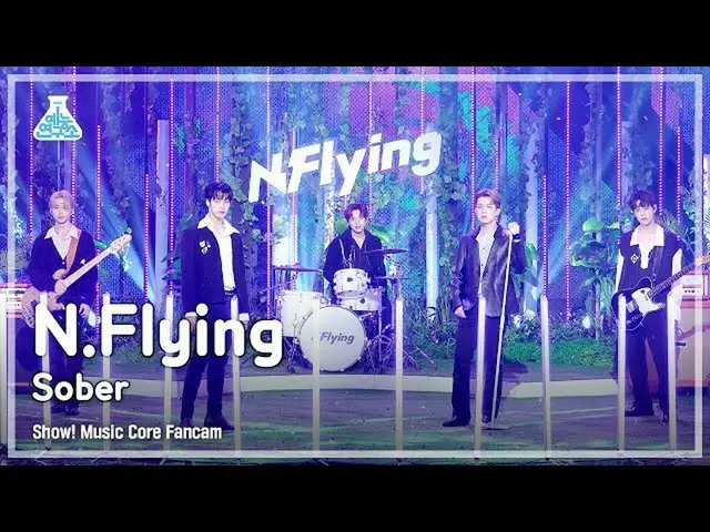 【公式mbk】【芸能研究所4K]N.Flying_ 直カム」Sober」(N.Flying_ _ FanCam)Show！MusicCore 211009  