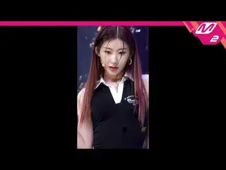 【公式mn2】直カム、 ITZYチェリョン_」SWIPE」(ITZY_ _ CHAERYEONG FanCam)| MCOUNTDOWN_2021.10.14 