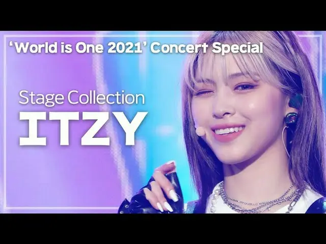 【公式mbk】【🔴ストリーミング]ワールドイズウォンのコンサートD-15記念✨ITZY_ _ 舞台集め見る(Stage Collection)✨ㅣWORLD 