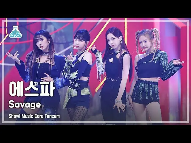 【公式mbk】【芸能研究所4K]aespa_ 直カム」Savage」(aespa_ _ FanCam)Show！MusicCore 211016  