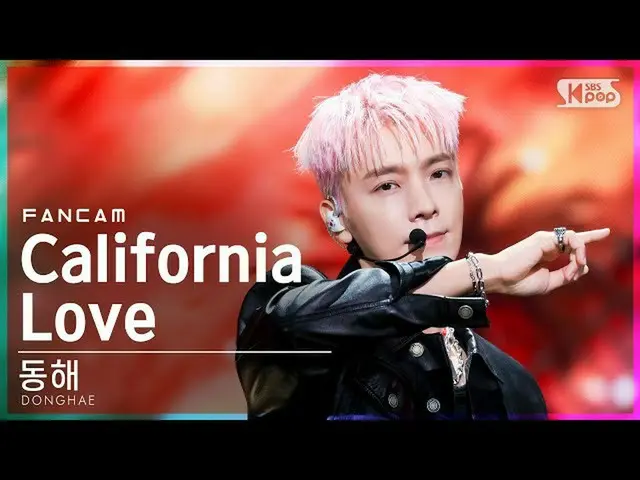 【公式sb1】【テレビ1列_]ドンへ「California Love」(DONGHAE FanCam)│@ SBS 人気歌謡_2021.10.17