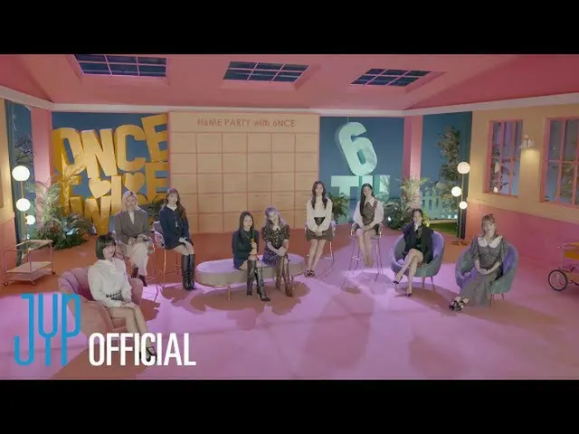 【公式】「TWICE "、TWICE 6th Anniversary」H6ME PARTY with 6NCE」「CANDY」  