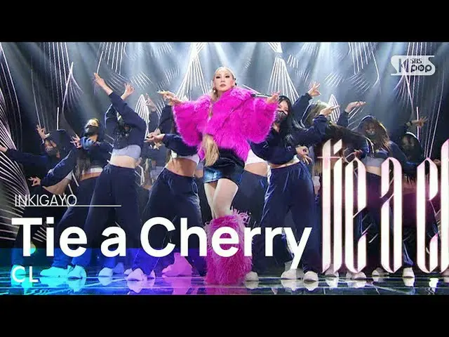 【公式sb1】CL(シエル) -  Tie a Cherry人気歌謡_ inkigayo 20211024  