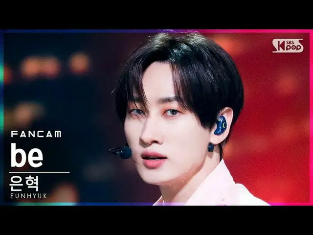 【公式sb1】【テレビ1列_]ウニョク「be」(EUNHYUK FanCam)│@ SBS 人気歌謡_2021.10.24