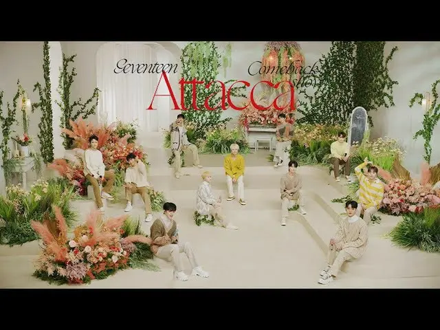 【公式】SEVENTEEN、SEVENTEEN - 渦(To you) @Comeback Show 'Attacca'  