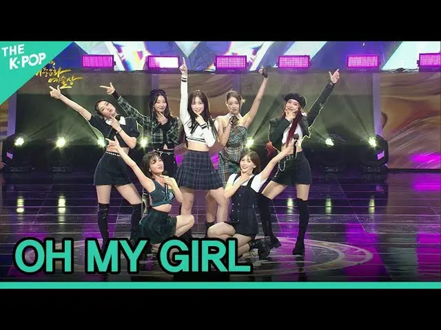 【公式sbp】 OH MY GIRL_ , Dun Dun Dance [2021 大韓民国大衆文化芸術賞]  