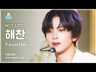 【公式mbk】【芸能研究所4K】NCT 127ヘチャン直カム 'Favorite (Vampire)' (NCT_ _  127_ _  HAECHAN Fan