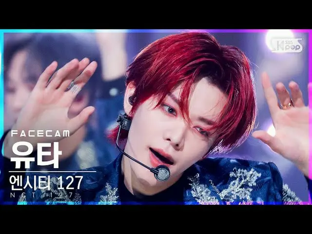 【公式sb1】[フェイスカム4K] NCT 127ユタ 'Prologue+Favorite(Vampire)' (NCT_ _  127_ _  YUTA F
