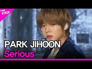 【公式sbp】 PARK JIHOON, Serious (パク・ジフン_ , Serious) [THE SHOW_ _  211102]  