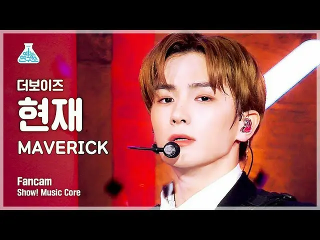 【公式mbk】[芸能研究所4K] THE BOYZ_ 現在直カム 'MAVERICK' (THE BOYZ_ _  HYUNJAE FanCam) Show!M