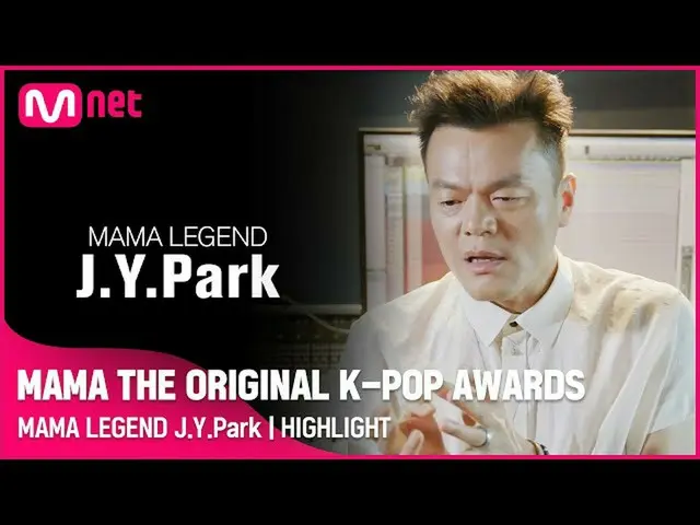 【公式mnk】[JYPark HIGHLIGHT] MAMA THE ORIGINAL K-POP AWARDS  