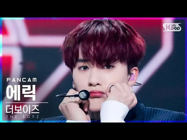 【公式sb1】【安房1列_】THE BOYZ_ エリック「MAVERICK」(THE BOYZ_ _ ERIC FanCam)│@SBS 人気歌謡_2021.1