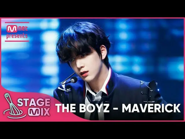【公式mnk】[クロス編集] THE BOYZ_  - MAVERICK (THE BOYZ_ _  'MAVERICK' StageMix)  