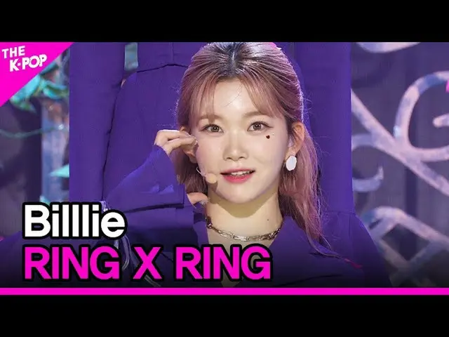 【公式sbp】 Billlie, RING X RING (ビリー, RING X RING) [THE SHOW_ _  211123]  