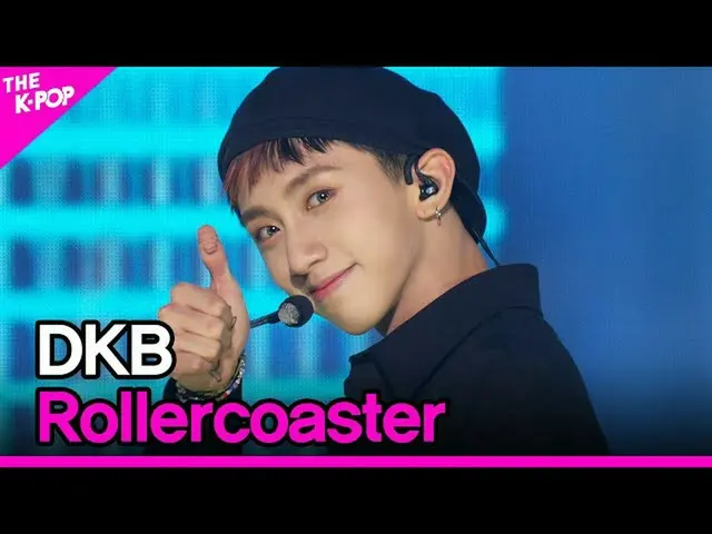 【公式sbp】 DKB_ _ , Rollercoaster (  , なぜ出会う)[THE SHOW_ _  211123]  