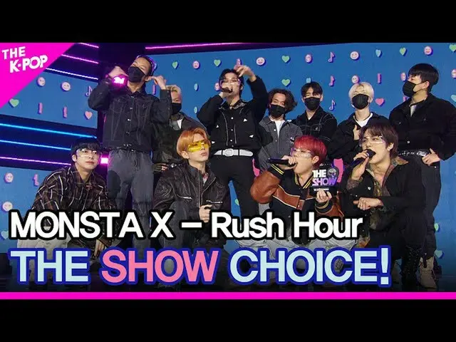 【公式sbp】 MONSTA X_ _ 、THE SHOW_ _  CHOICE！ [THE SHOW_ _  211123]  
