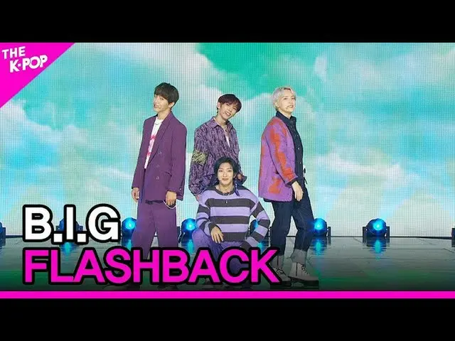 【公式sbp】 B.I_ _ .G, FLASHBACK (B.I_ 紙, FLASHBACK) [THE SHOW_ _  211123]  