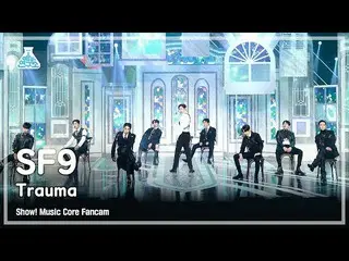 【公式mbk】【芸能研究所4K】 SF9_ _  直カム 'Trauma' (SF9_ _  FanCam) Show!MusicCore 211127  