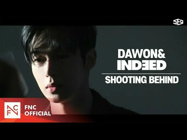 【公式】SF9、SF9 DAWON – 'INDEED' Shooting Behind  
