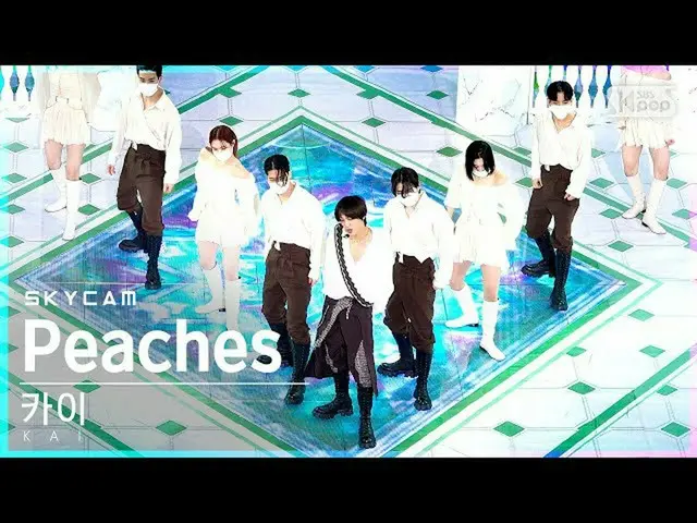 【公式sb1】【航空カム4K】カイ「Peaches」(KAI Sky Cam)│@SBS 人気歌謡_2021.12.05