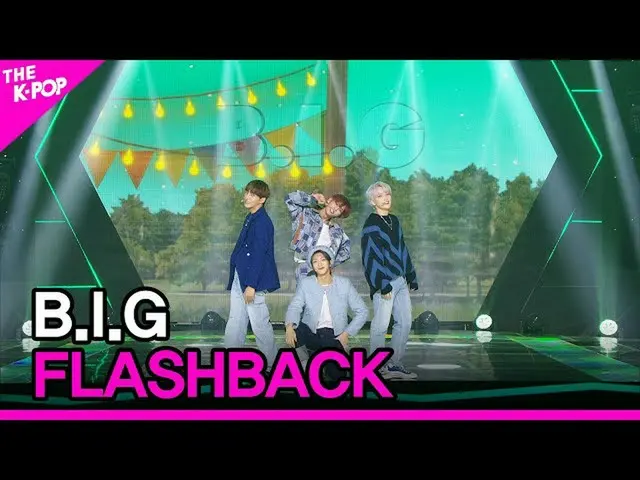 【公式sbp】 B.I_ _ .G, FLASHBACK (B.I_ 紙, FLASHBACK) [THE SHOW_ _  211214]  