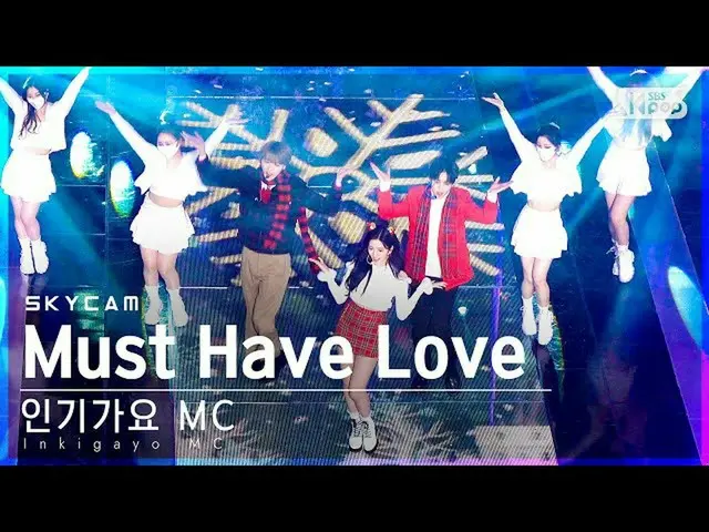 【公式sb1】【航空カム4K】MCスペシャル「Must Have Love」(MC Special Sky Cam)│@SBS 人気歌謡_2021.12.12