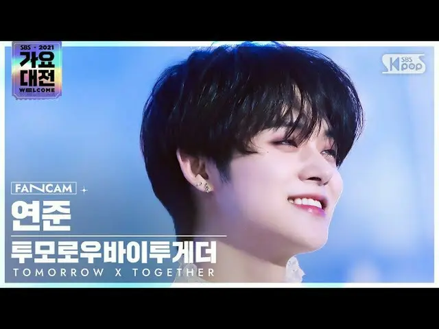 【公式sb1】[2021 歌謡大祭典 4K] TOMORROW X TOGETHER(TXT)_  ヨンジュン '0X1=LOVESONG' (TXT YEON