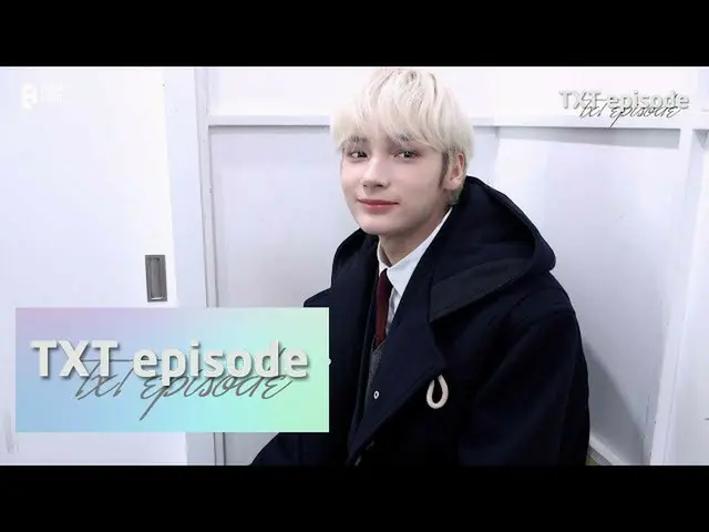 【公式】TXT、[EPISODE] Music Bank's Special MC HUENINGKAI Sketch - TXT (TOMORROW X TO