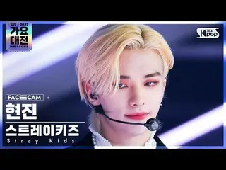 【公式sb1】[2021 歌謡大祭典 4K] Stray Kids_  ヒョンジン 'サウンド' (Stray Kids_ _  HYUNJIN 'THUNDE