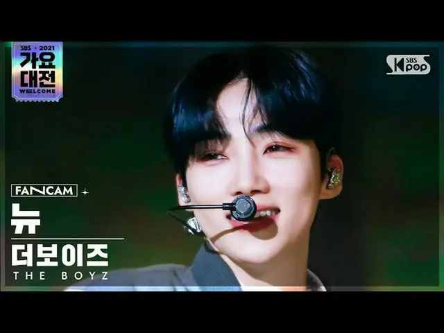 【公式sb1】[2021 歌謡大祭典 4K] THE BOYZ_  ニュー 'THRILL RIDE+MAVERICK' (THE BOYZ_ _  NEW F