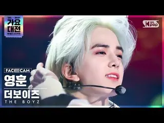 【公式sb1】[2021 歌謡大祭典 4K] THE BOYZ_  ヨンフン 'THRILL RIDE+MAVERICK' (THE BOYZ_ _  YOUN