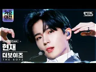 【公式sb1】[2021 歌謡大祭典 4K] THE BOYZ_  現在 'THRILL RIDE+MAVERICK' (THE BOYZ_ _  HYUNJA