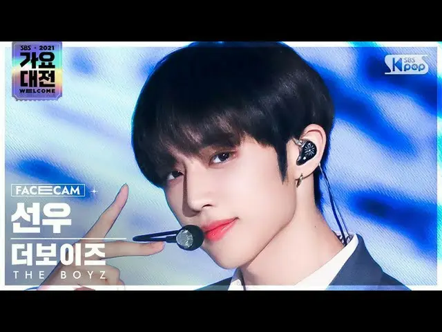 【公式sb1】[2021 歌謡大祭典 4K] THE BOYZ_  サンウ 'THRILL RIDE+MAVERICK' (THE BOYZ_ _  SUNWO