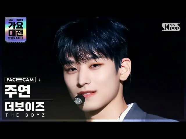 【公式sb1】[2021 歌謡大祭典 4K] THE BOYZ_  主演 'THRILL RIDE+MAVERICK' (THE BOYZ_ _  JUYEON