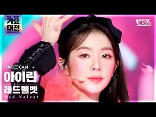 【公式sb1】[2021 歌謡大祭典 4K] Red Velvet_  アイリーン(Red Velvet)_  'Queendom' (Red Velvet_ 