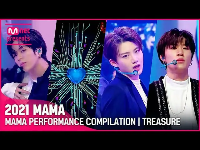 【公式mnk】[2021 MAMA] MAMA PERFORMANCE COMPILATION | TREASURE_ _ _ (TREASURE_ _ ) (