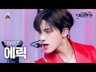 【公式mbk】[歌謡大祭典_] THE BOYZ_ エリック 'Kill This Love' (THE BOYZ_ _  ERIC FanCam) MBCMu