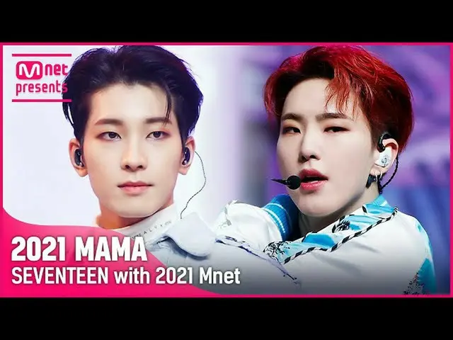【公式mnk】SpiderからRock with youまで！ ►SEVENTEEN_ (SEVENTEEN_ _ )と2021 Mnet | Mnetで202